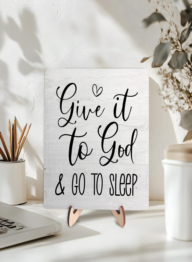 DMADNF Christian Inspirational Wooden Sign, Christian Decor, Bible Verse Quote Decor for Home Office Tabletop Shelf Decor, Christian Gifts for Women, Give It to God and Go to Sleep Sign (Grey-01) - Image 3